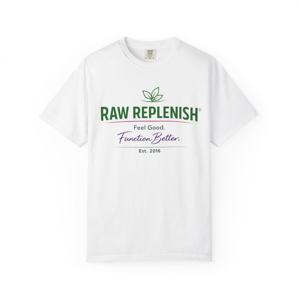 Raw Replenish Tee — "Feel Good. Function Better." Logo T-Shirt